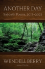 Image for Another Day : Sabbath Poems 2013-2023