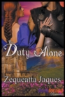 Image for By Duty Alone [Sequel to Always and Forever] (Bookstrand Publishing Romance)