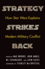 Image for Strategy strikes back  : how Star Wars explains modern military conflict
