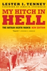 Image for My Hitch in Hell : The Bataan Death March, New Edition
