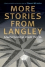 Image for More Stories from Langley : Another Glimpse Inside the CIA