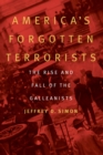 Image for America&#39;s Forgotten Terrorists