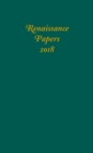 Image for Renaissance Papers 2018