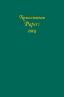 Image for Renaissance Papers 2019