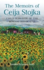 Image for The memoirs of Ceija Stojka, child survivor of the Romani Holocaust