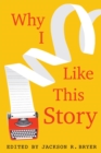 Image for Why I Like This Story