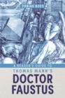 Image for A Reader's Guide to Thomas Mann's Doctor Faustus