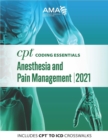 Image for CPT Coding Essentials for Anesthesiology and Pain Management 2021