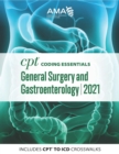 Image for CPT Coding Essentials for General Surgery and Gastroenterology 2021