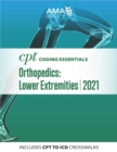 Image for CPT Coding Essentials for Orthopaedics Lower 2021
