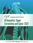 Image for CPT Coding Essentials for Orthopaedics Upper and Spine 2021