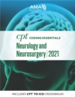 Image for CPT Coding Essentials for Neurology and Neurosurgery 2021