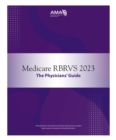 Image for Medicare RBRVS 2023  : the physicians&#39; guide