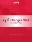 Image for CPT Changes 2024 : An Insider&#39;s View