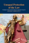 Image for Unequal Protection of the Law : The Rights of Citizens and Non-Citizens in Comparative Perspective