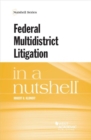 Image for Federal Multidistrict Litigation in a Nutshell