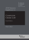 Image for Computer Crime Law, 2018 Statutory Supplement