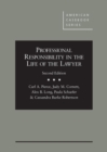 Image for Professional Responsibility in the Life of the Lawyer - CasebookPlus