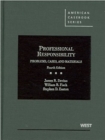 Image for Professional Responsibility : Problems, Cases and Materials - CasebookPlus