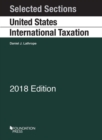 Image for Selected Sections on United States International Taxation, 2018