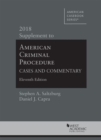 Image for American Criminal Procedure, Cases and Commentary, 2018 Supplement