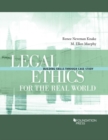 Image for Legal Ethics for the Real World : Building Skills Through Case Study