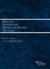 Image for Selected Statutes on Trusts and Estates, 2018