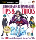 Image for The master guide to drawing anime  : tips & tricks