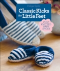 Image for Classic Kicks for Little Feet