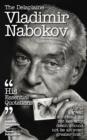 Image for The Delaplaine Vladimir Nabokov - His Essential Quotations