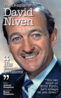 Image for The Delaplaine David Niven - His Essential Quotations