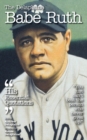Image for The Delaplaine Babe Ruth - His Essential Quotations