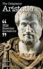 Image for The Delaplaine Aristotle - His Essential Quotations