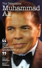 Image for The Delaplaine Muhammad Ali - His Essential Quotations