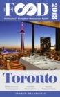 Image for TORONTO - 2018 - The Food Enthusiast&#39;s Complete Restaurant Guide