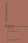 Image for Code of Federal Regulations Title 7, Agriculture, Parts 1-26, 2019