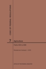Image for Code of Federal Regulations Title 7, Agriculture, Parts 400-699, 2019