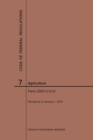 Image for Code of Federal Regulations Title 7, Agriculture, Parts 2000-End, 2019