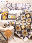 Image for Quilting for the home  : 11 projects you can make to complement your home