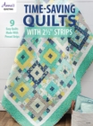 Image for Time-Saving Quilts with 2 1/2&quot; Strips