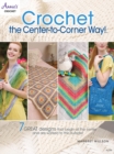 Image for Crochet the Center-to-Corner Way!