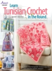 Image for Learn Tunisian Crochet in the Round