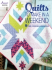Image for Quilts to make in a weekend  : 9 time-friendly designs