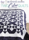 Image for Two-Color Quilts : 8 Inspiring Designs