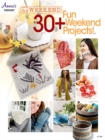 Image for In a Weekend: 30+ Fun Weekend Projects