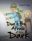 Image for Don&#39;t Be Afraid of the Dark