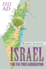 Image for Israel : The Fig Tree Generation