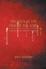 Image for Precious in the Eyes of the Lord