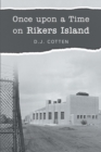 Image for Once Upon a Time on Rikers Island