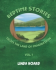Image for Bedtime Stories From the Land of Imagination Vol. 1